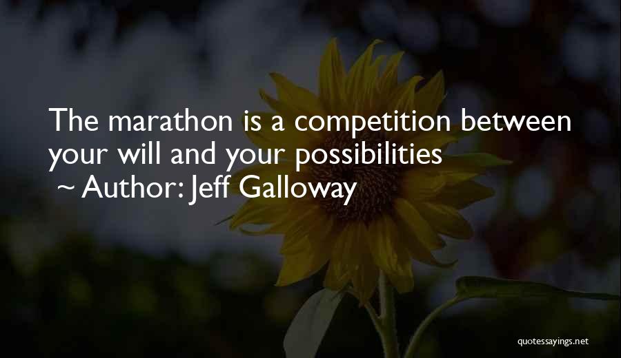 Jeff Galloway Quotes 820925