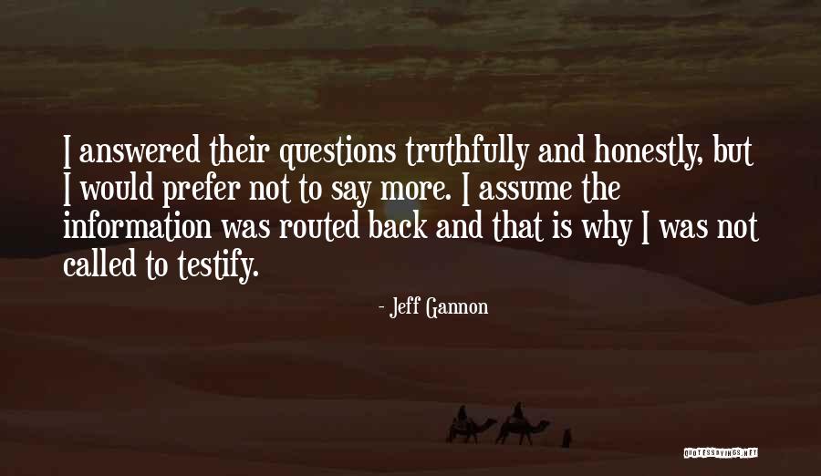 Jeff Gannon Quotes 180938 Jeff Gannon Quotes 180938