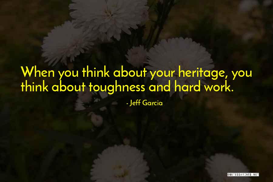 Jeff Garcia Quotes 587268