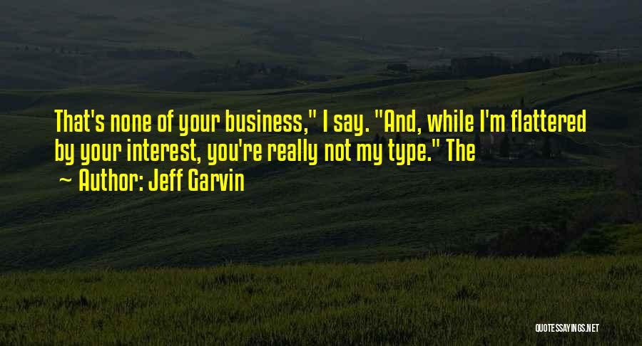 Jeff Garvin Quotes 2222294