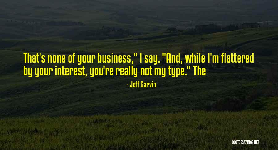 Jeff Garvin Quotes 2222294 Jeff Garvin Quotes 2222294