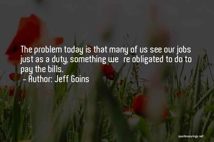 Jeff Goins Quotes 1551326