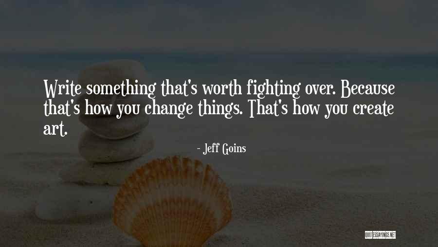 Jeff Goins Quotes 617714