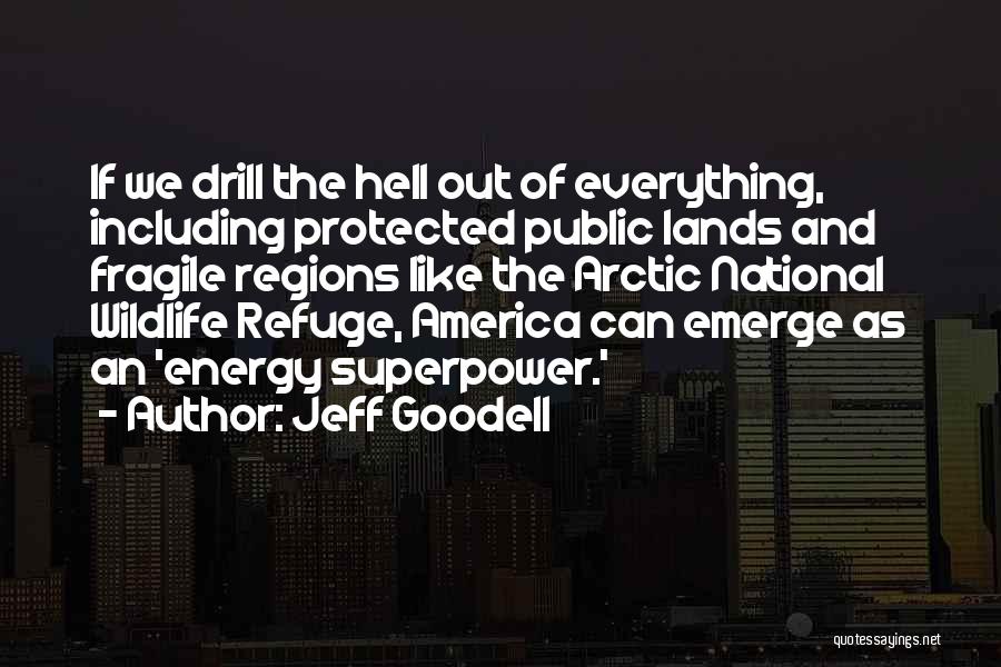 Jeff Goodell Quotes 2057613