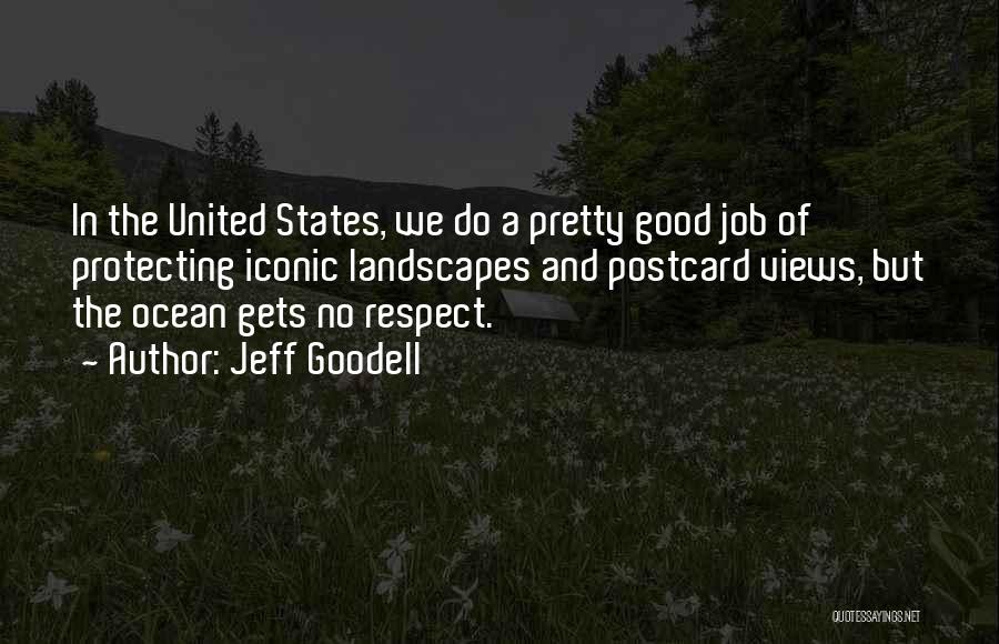 Jeff Goodell Quotes 370359