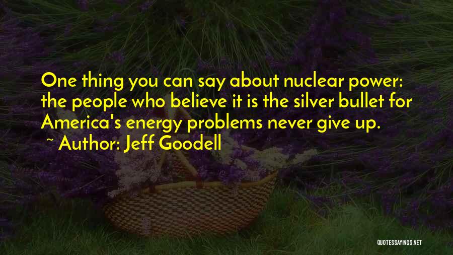 Jeff Goodell Quotes 505412