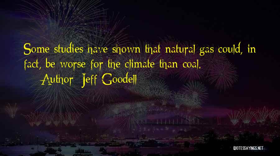 Jeff Goodell Quotes 641194