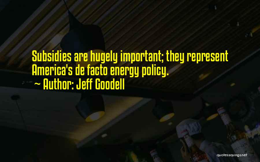 Jeff Goodell Quotes 739116