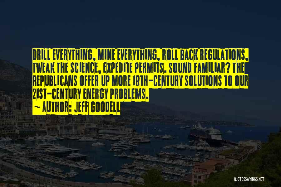 Jeff Goodell Quotes 831720