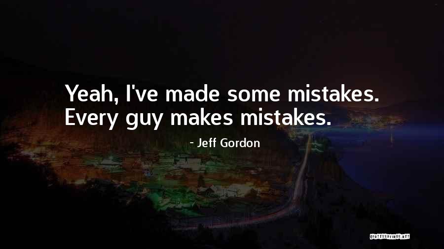 Jeff Gordon Quotes 148379