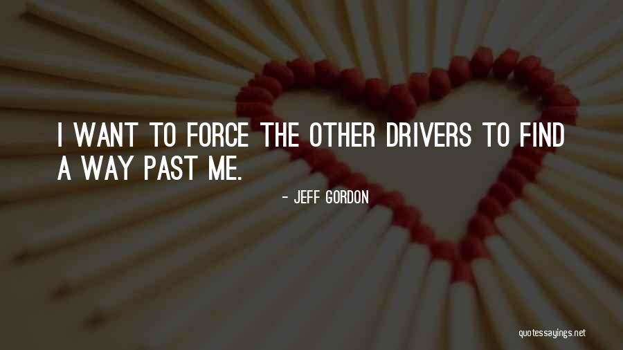 Jeff Gordon Quotes 1546493