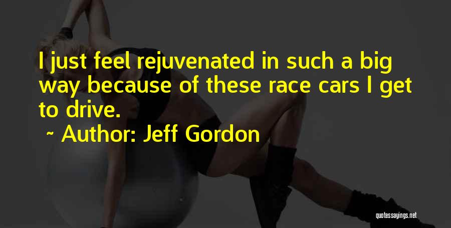 Jeff Gordon Quotes 1989070