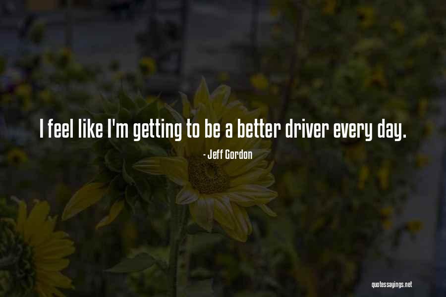 Jeff Gordon Quotes 2041587