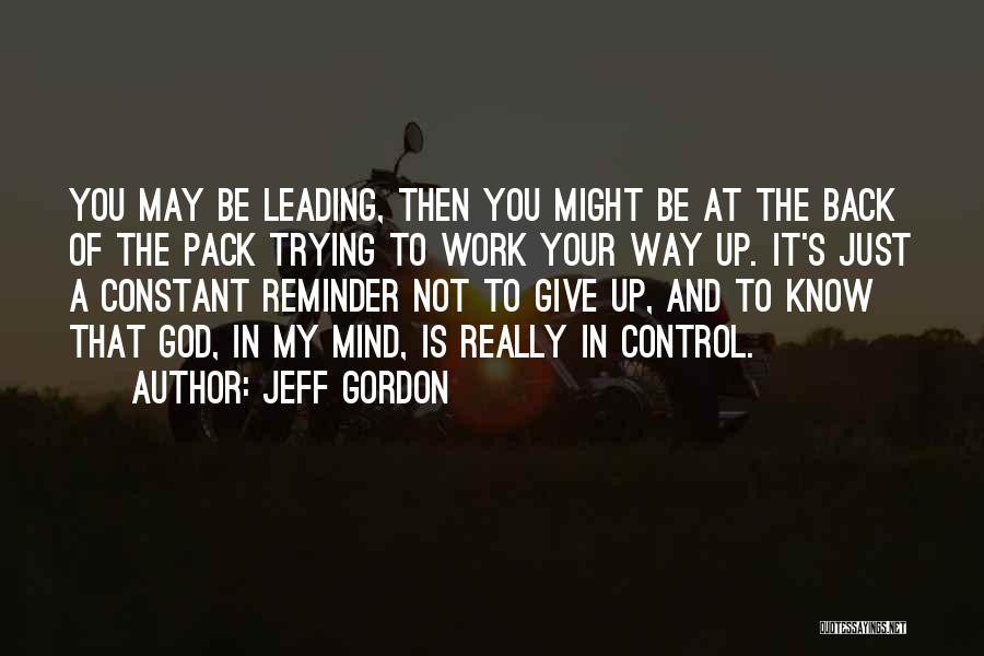 Jeff Gordon Quotes 2207153