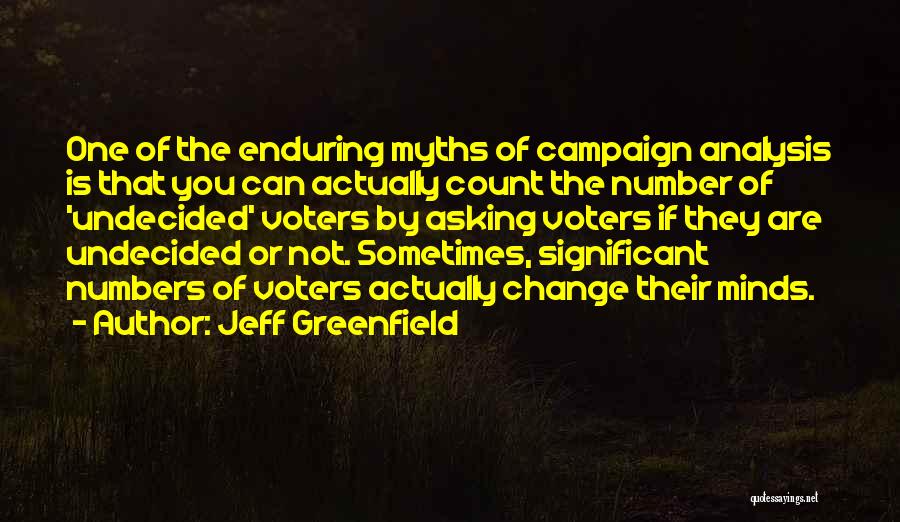 Jeff Greenfield Quotes 107131