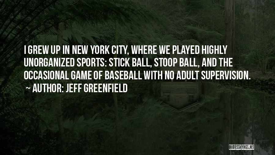 Jeff Greenfield Quotes 1210150