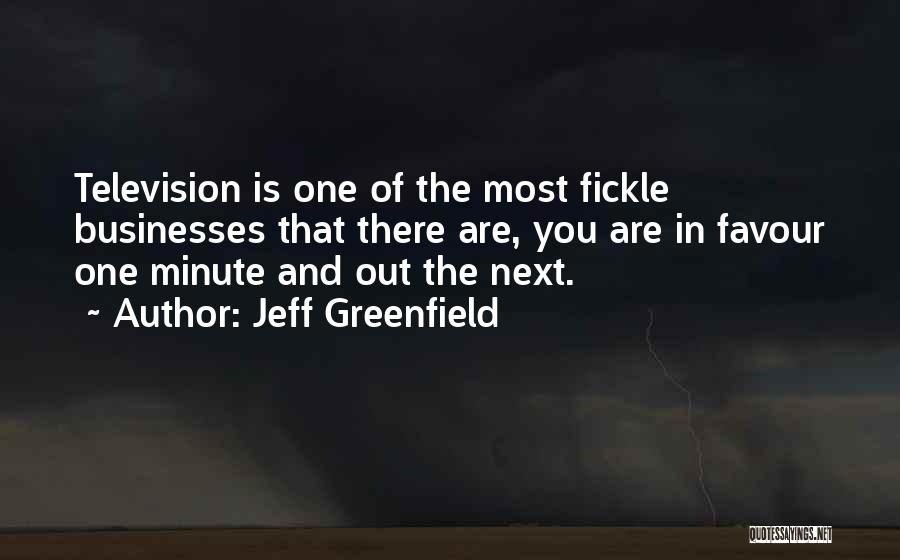 Jeff Greenfield Quotes 1212574