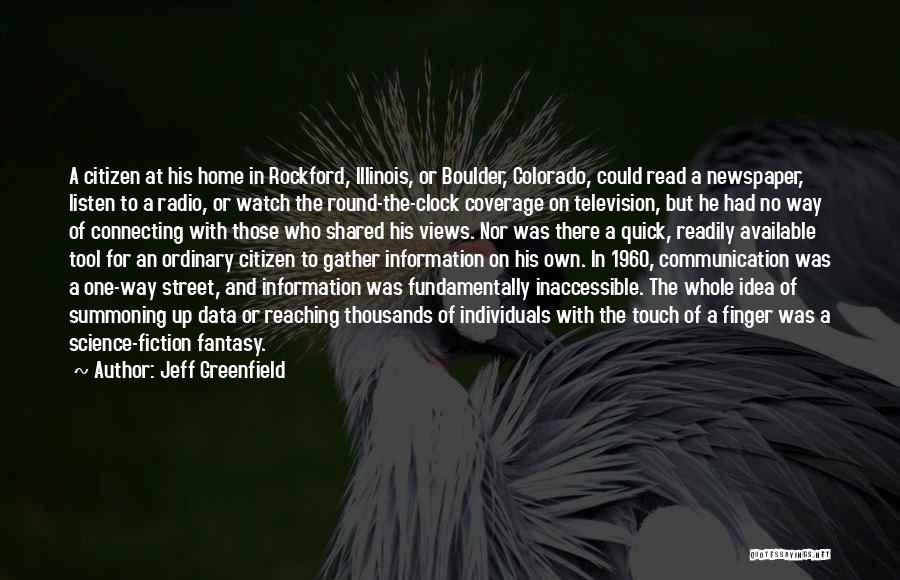 Jeff Greenfield Quotes 1217966