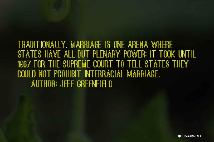 Jeff Greenfield Quotes 1742613