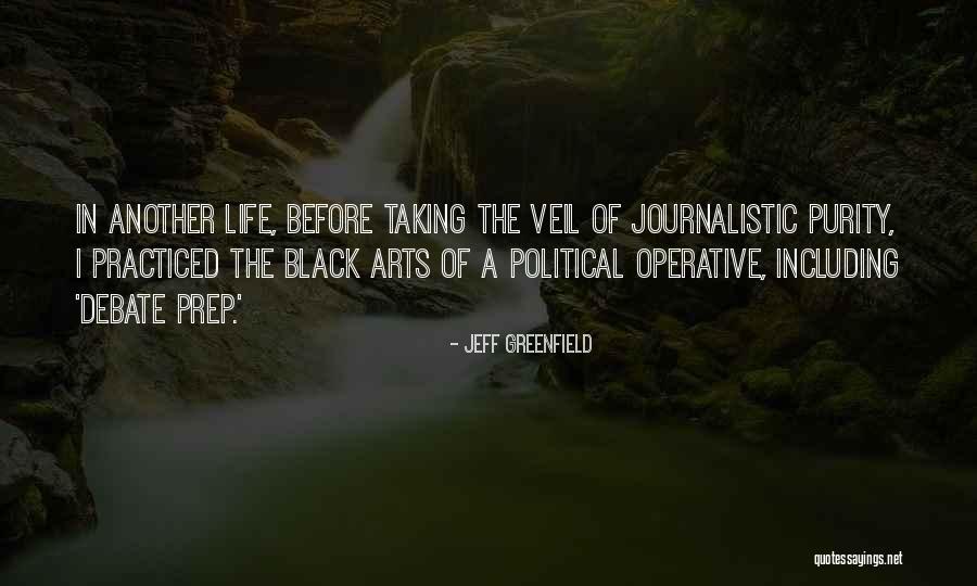 Jeff Greenfield Quotes 2059536 Jeff Greenfield Quotes 2059536