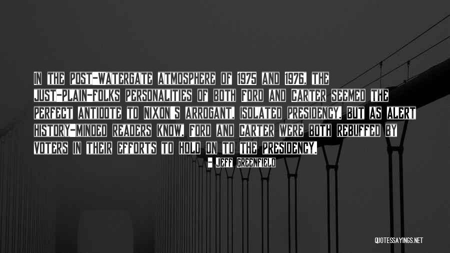 Jeff Greenfield Quotes 353792 Jeff Greenfield Quotes 353792