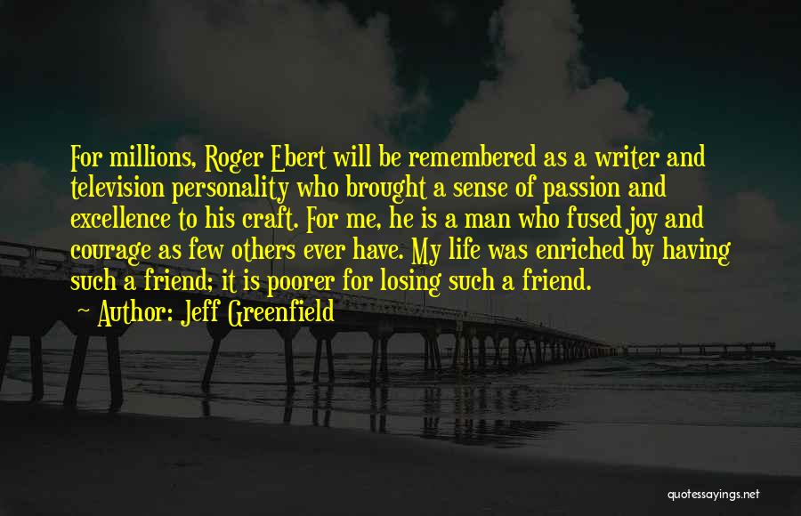 Jeff Greenfield Quotes 523513