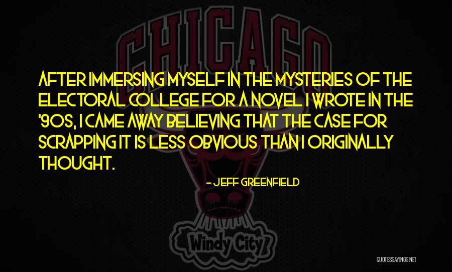 Jeff Greenfield Quotes 667349 Jeff Greenfield Quotes 667349