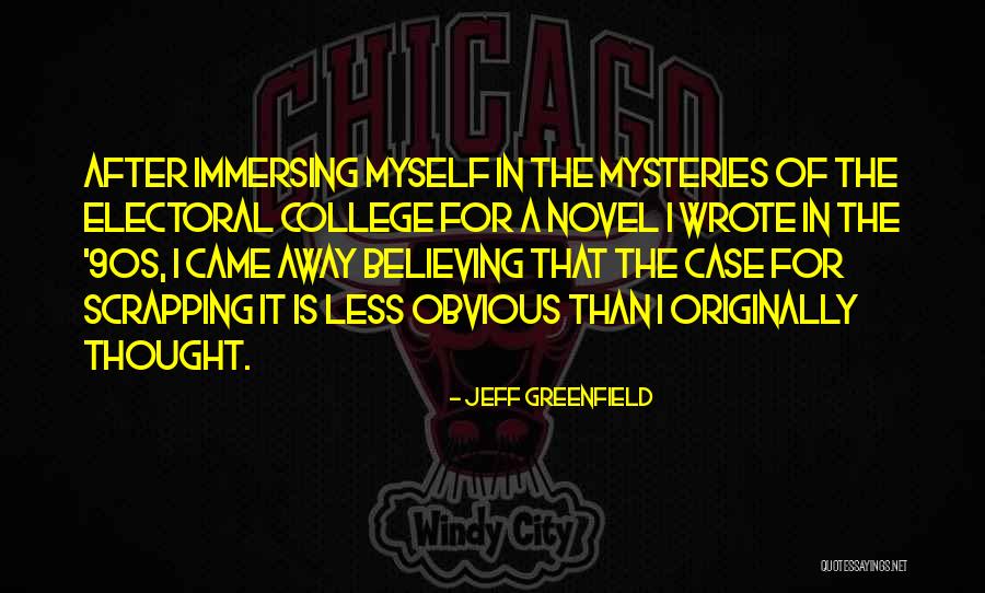 Jeff Greenfield Quotes 667349