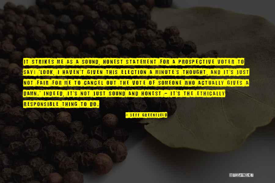 Jeff Greenfield Quotes 758637 Jeff Greenfield Quotes 758637