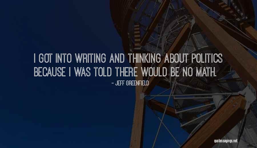 Jeff Greenfield Quotes 904146 Jeff Greenfield Quotes 904146