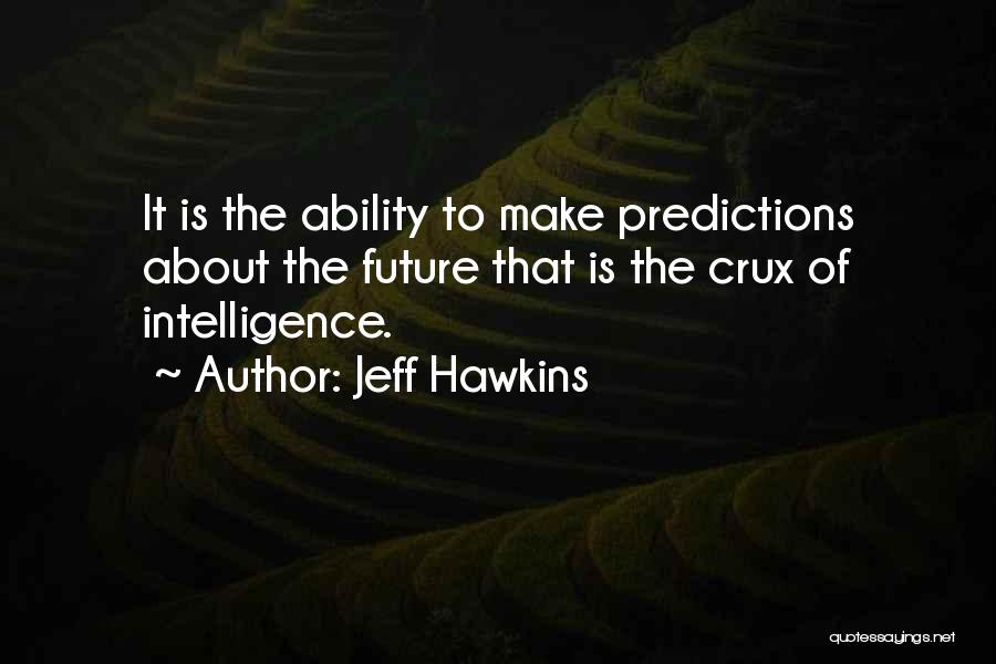 Jeff Hawkins Quotes 1255674