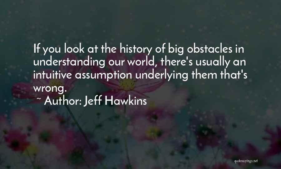 Jeff Hawkins Quotes 495970