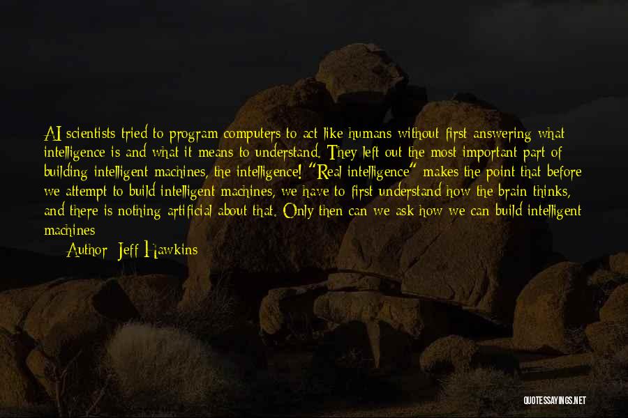 Jeff Hawkins Quotes 601965