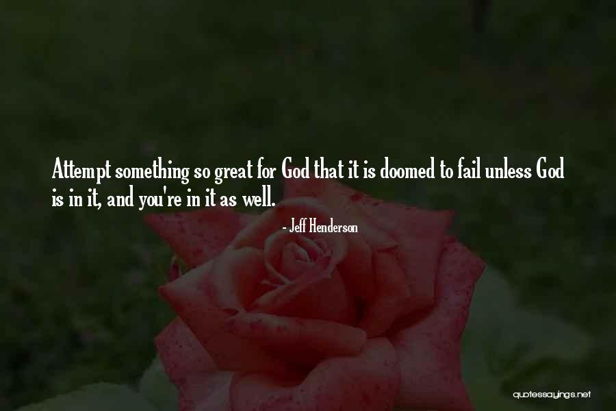 Jeff Henderson Quotes 1418676 Jeff Henderson Quotes 1418676