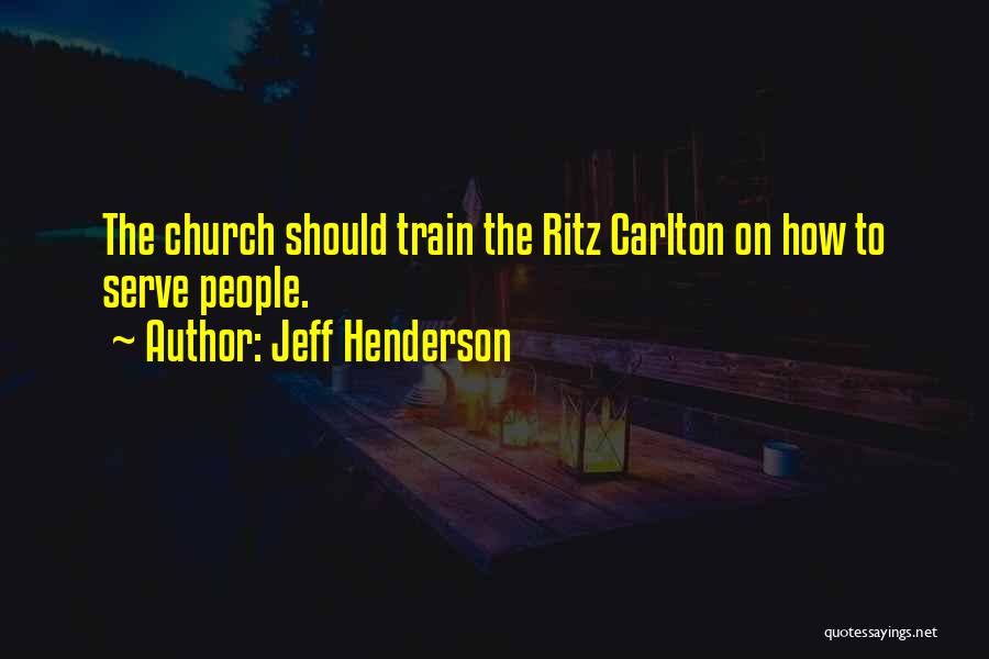 Jeff Henderson Quotes 2071751