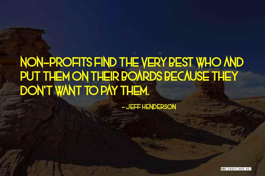 Jeff Henderson Quotes 330421 Jeff Henderson Quotes 330421
