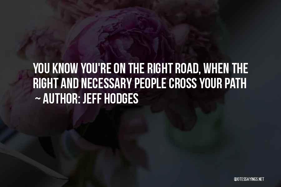 Jeff Hodges Quotes 1350348