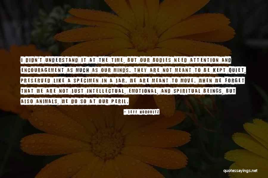 Jeff Horowitz Quotes 1073371 Jeff Horowitz Quotes 1073371