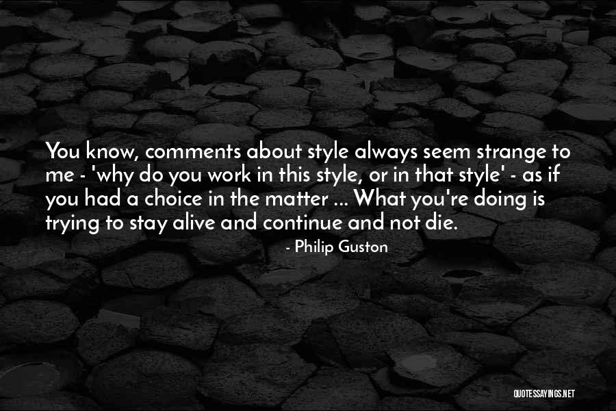 Jeff Howe Crowdsourcing Quotes By Philip Guston Jeff Howe Crowdsourcing Quotes By Philip Guston