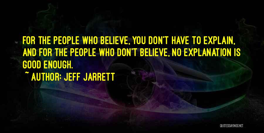 Jeff Jarrett Quotes 1576588