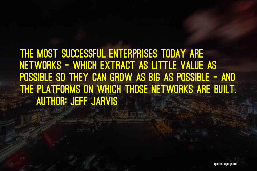 Jeff Jarvis Quotes 1206797