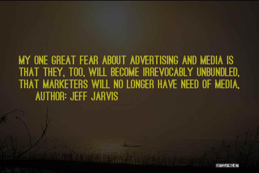 Jeff Jarvis Quotes 130671