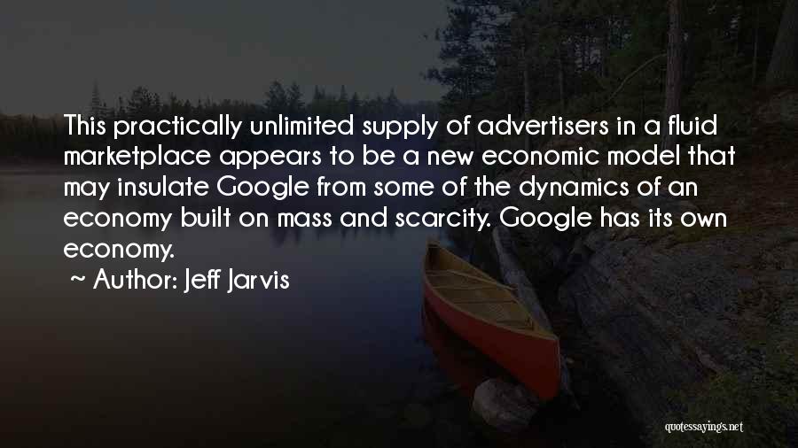 Jeff Jarvis Quotes 1900402