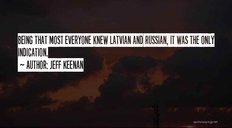 Jeff Keenan Quotes 125675