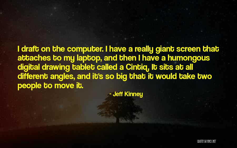 Jeff Kinney Quotes 1053175 Jeff Kinney Quotes 1053175
