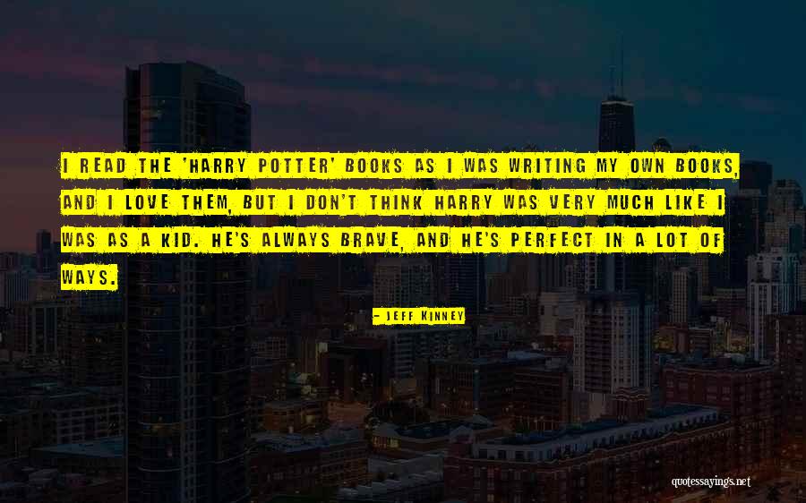 Jeff Kinney Quotes 1597297 Jeff Kinney Quotes 1597297
