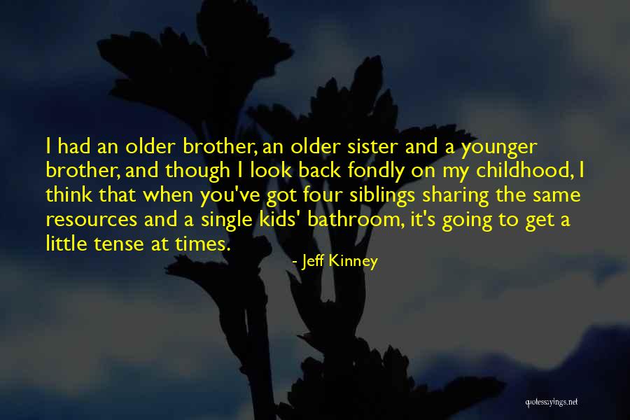Jeff Kinney Quotes 1822833 Jeff Kinney Quotes 1822833
