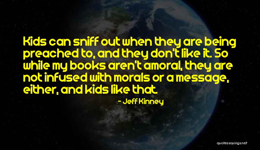 Jeff Kinney Quotes 2166741 Jeff Kinney Quotes 2166741