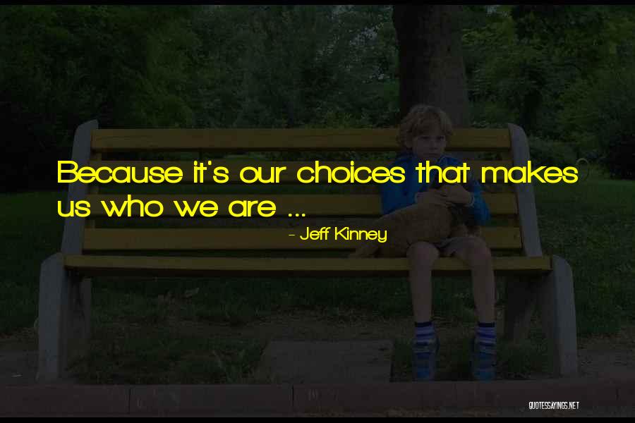 Jeff Kinney Quotes 2180529 Jeff Kinney Quotes 2180529