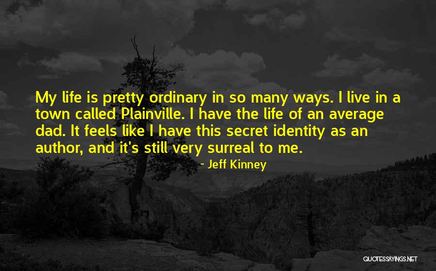 Jeff Kinney Quotes 255019 Jeff Kinney Quotes 255019